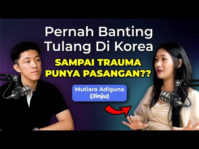 Hidup di Korea Ga Seindah Itu? Sampai Trauma Punya Pasangan Lagi? Ini Cerita Jinju Mutiara Adiguna