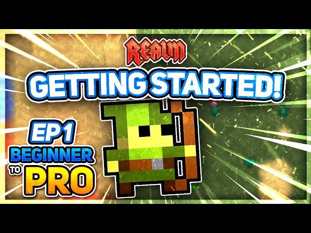 Getting Started! - RotMG Beginner to Pro Episode One