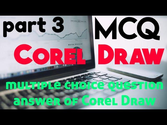 Multiple choice question answer of Corel Draw || MCQs of Corel Draw