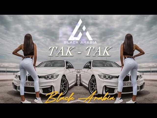 Arabic Remix - Tak Tak New Trend Car Music Bass Boosted #Arabic