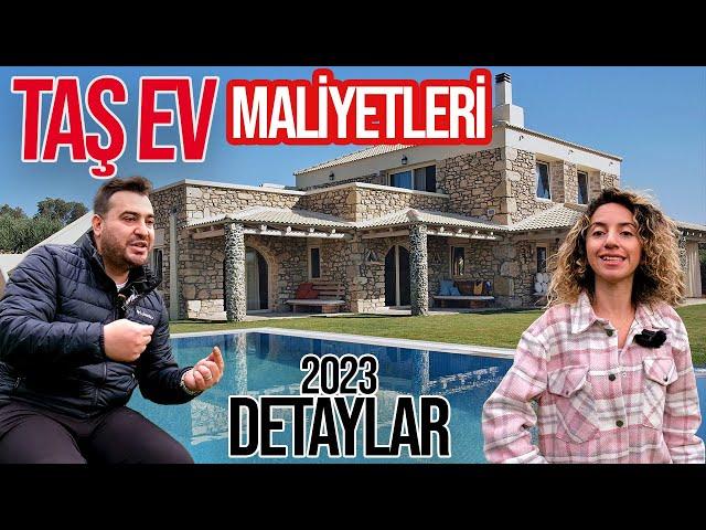 Taş Ev İnşaat Maliyeti (2023) & TAŞ VİLLA Yapımı Hakkında Merak Edilenler