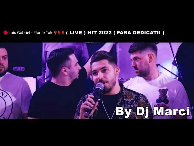 Luis Gabriel - Florile tale nu au nici o valoare In lacrimi  !!! FARA DEDICATII !!! By Dj Marci