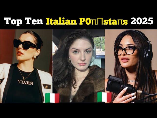 Top Ten actresses and Prnstar from Italy | Top Ten famous Italian actresses in 2025