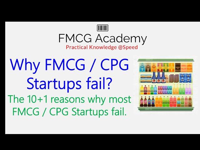 Why FMCG / CPG Startups fail?