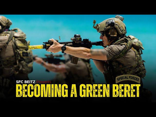 Becoming a Green Beret - U.S. Army Special Forces