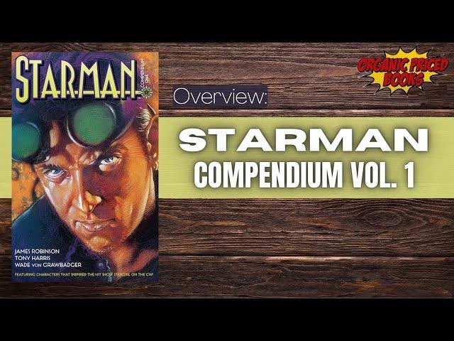 Starman Compendium Vol.  1 Overview | @TheComicBookReport