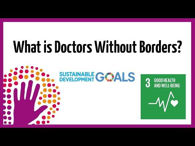 What is Doctors Without Borders?