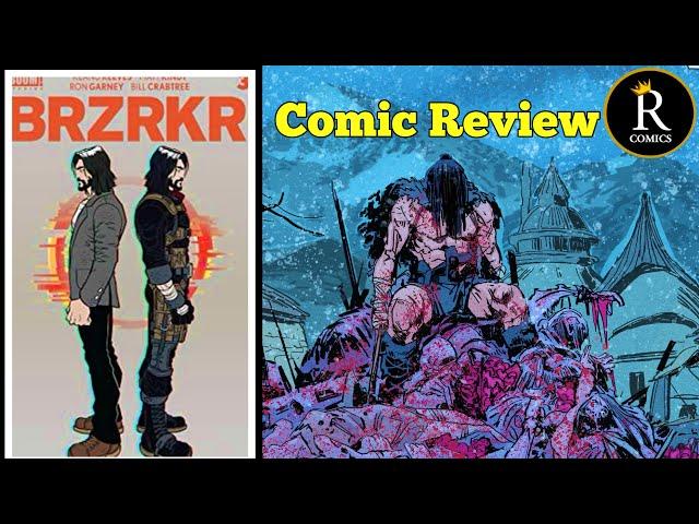 BRZRKR #3 Comic Review [ Keanu Reeves Goes H.A.M! ] Rated Comics