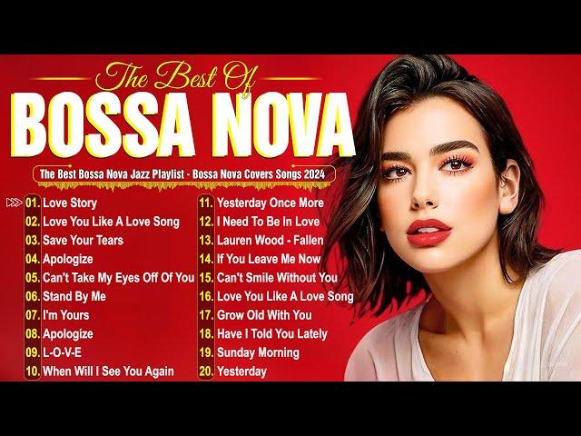 Best Bossa Nova Covers 2024  Relaxing Bossa Nova Playlist 