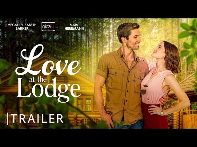 Love At The Lodge | Trailer | Nicely Entertainment