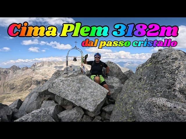 CIMA PLEM 3182m e RIFUGI Tonolini e Gnutti dalPASSO del cristallo, #ADAMELLO #trekking Lombardia.