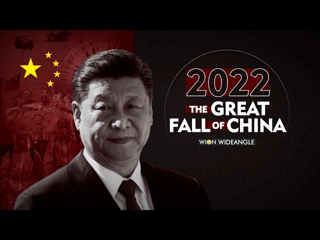 WION Wideangle | 2022: The Great Fall of China