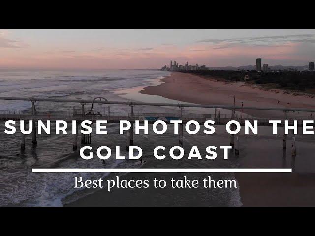 Best spot's for sunrise photography on  the Gold Coast.