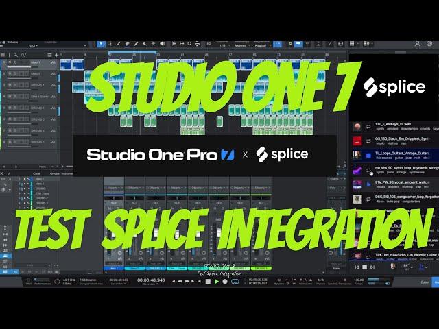 STUDIO ONE 7 - Test Splice Intégration (Because we loves EDM) - Let's Play 2