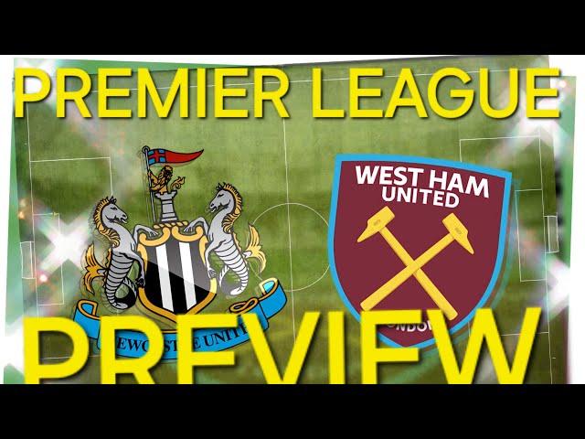 Newcastle vs West Ham Premier League Preview #WHUFC