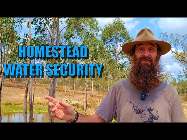 Water Security on our Regenerative Homestead