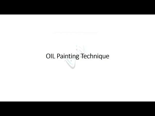 What is Oil Painting (Technique)  | AzeenBasics