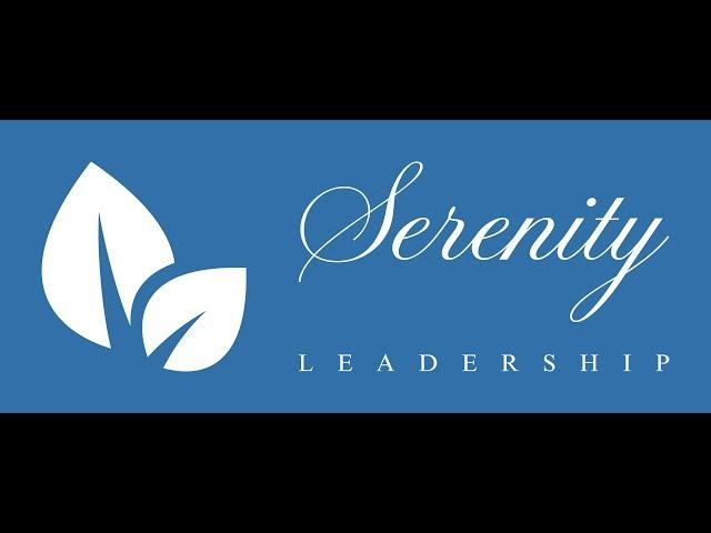 Serenity Leadership Work Life Planning