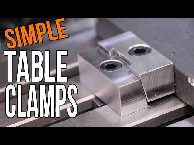 Easy Low Profile Side Clamps For The Milling Machine