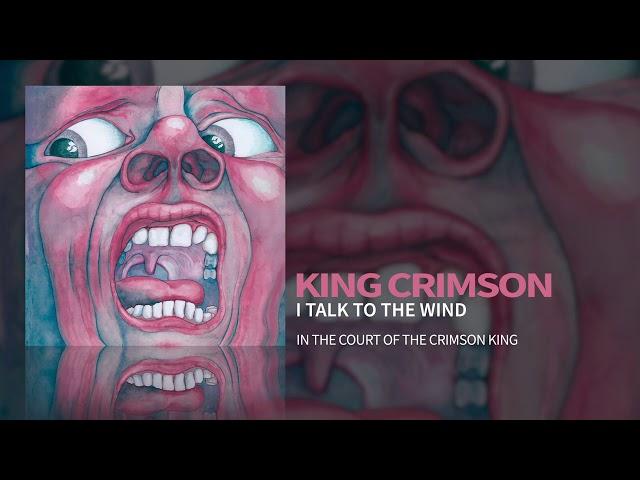 King Crimson - I Talk To The Wind