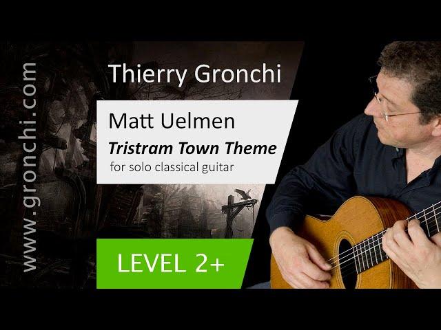 Diablo "Tristram Town" Theme by Matt Uelmen - Affordable transcription for solo fingerstyle guitar