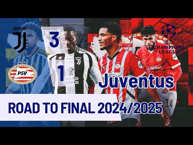 Juventus Road To Final Champions League Matchday 1 vs PSV Eindhoven 17/09/24