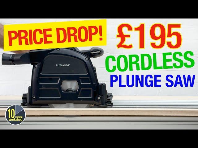 New! Rutlands Cordless Plunge Saw [video 583]