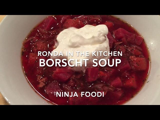 Borscht in the Ninja Foodi - Ronda in the Kitchen