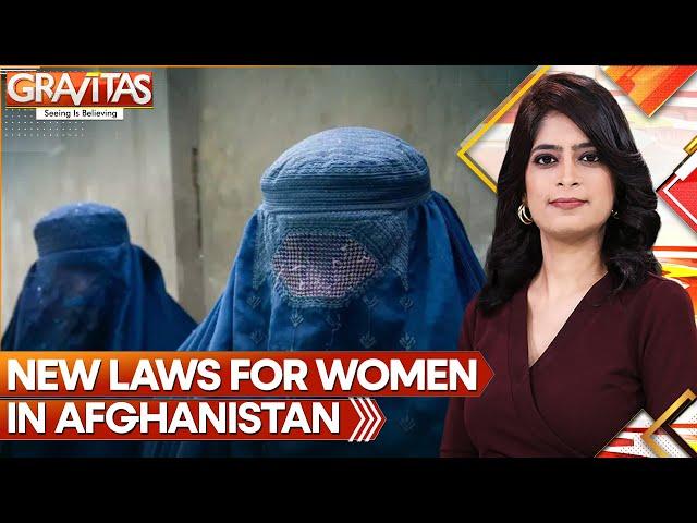 Taliban issue a ban on women’s voices and bare faces in public | Gravitas