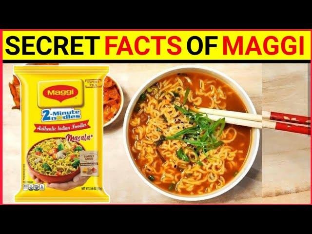 Secret Facts of Maggi