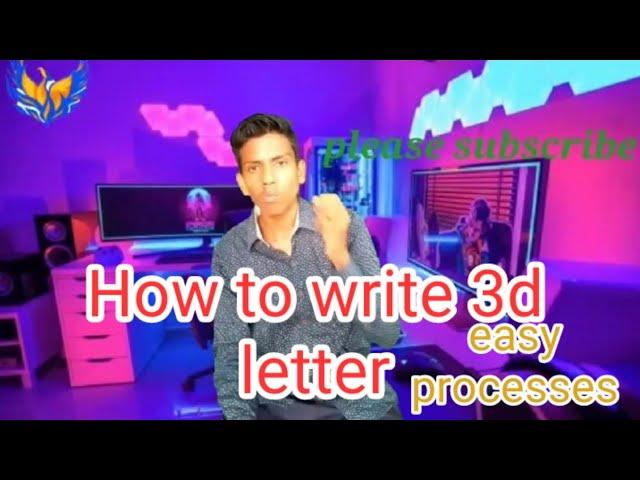 How to create easly 3D letter writing