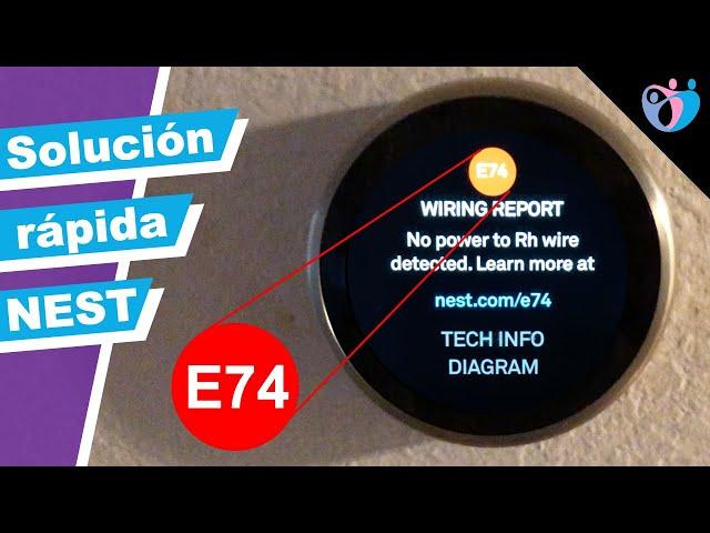 Nest Error E74 No se detecta electricidad en el cable RH