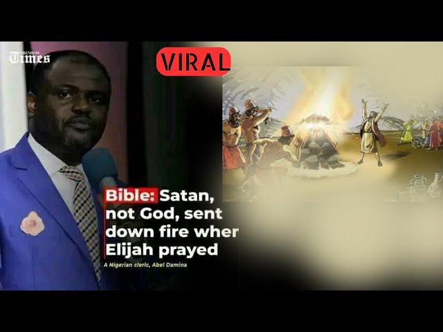 It Was Satan That Answered Elijah's Prayer - Dr. Abel Damina