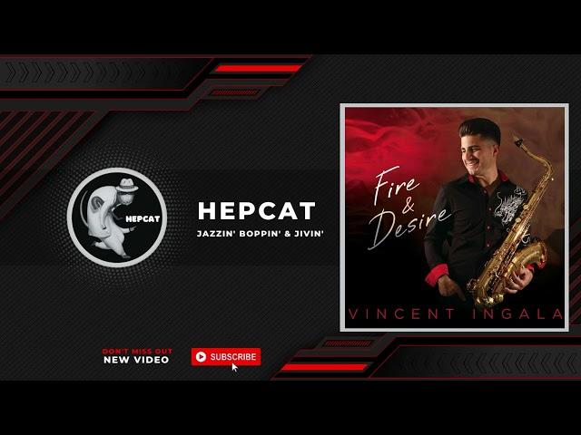 Vincent Ingala - Fire & Desire (Full Album)