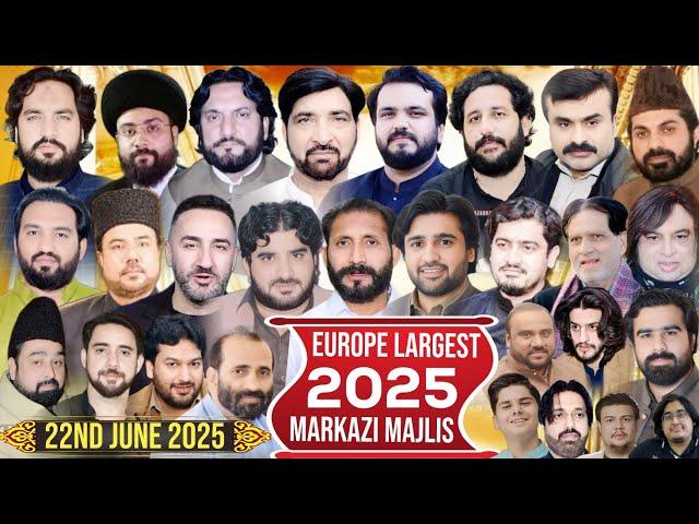 Live: Europe's Largest Markazi Majlis in Northampton UK | 22 june 2025 | Must-Watch 