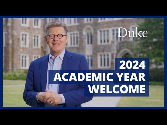 President Price Welcomes the Duke Community to the New Academic Year