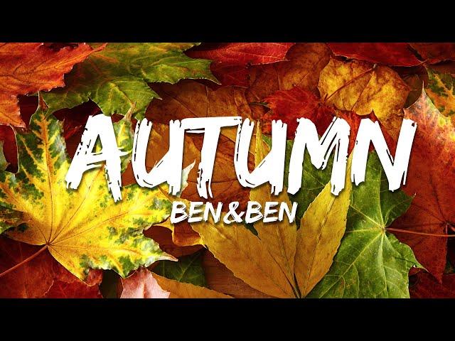 Ben&Ben - Autumn (Lyrics)