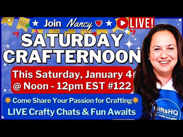 Saturday CrafterNoon LIVE ️ Join Nancy: Share Passion Sewing, Quilting, Crochet & More + Chats #122