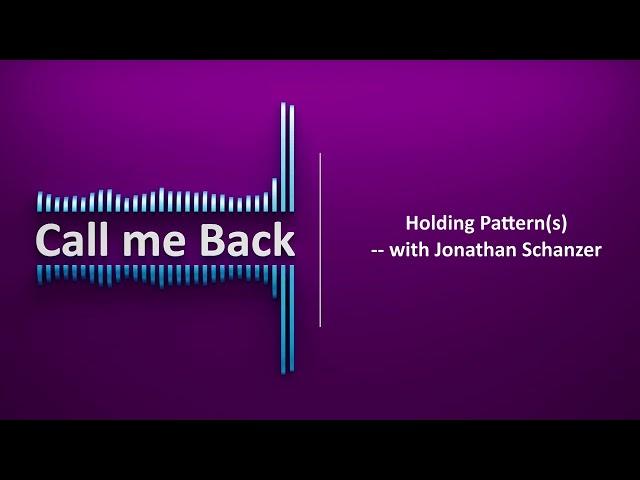 Call me Back # 256 | Holding Pattern(s) – with Jonathan Schanzer