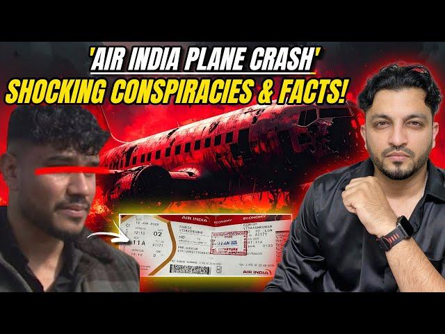 Air India's Plane Crash - Facts & Mysterious Conspiracies Explained!