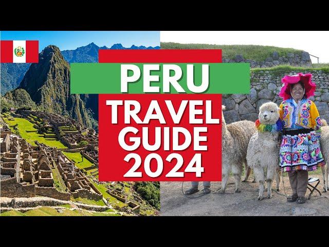 Explore Peru: 10 Incredible Places You Can’t Miss in 2024