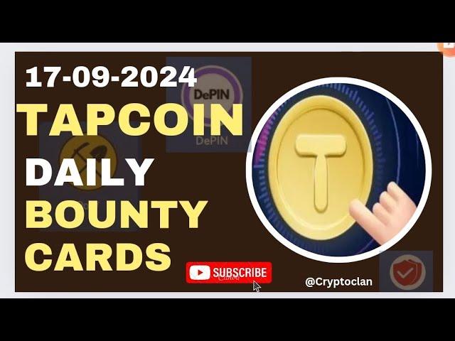 Tap Coin Daily Bounty 17 September | Tap Coin Daily Combo Today