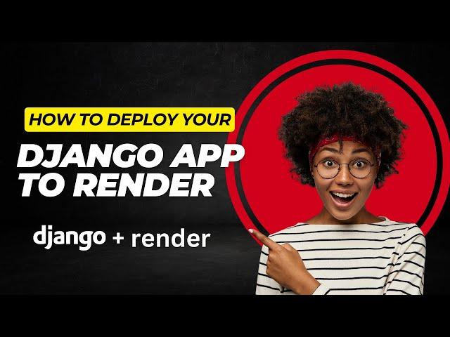 Deploy Your Django App on Render | Step-by-Step Guide | Django + Render
