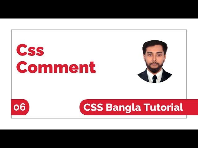 How To Use Comment In Css Bangla Tutorial | Css Bangla Tutorial Full Course