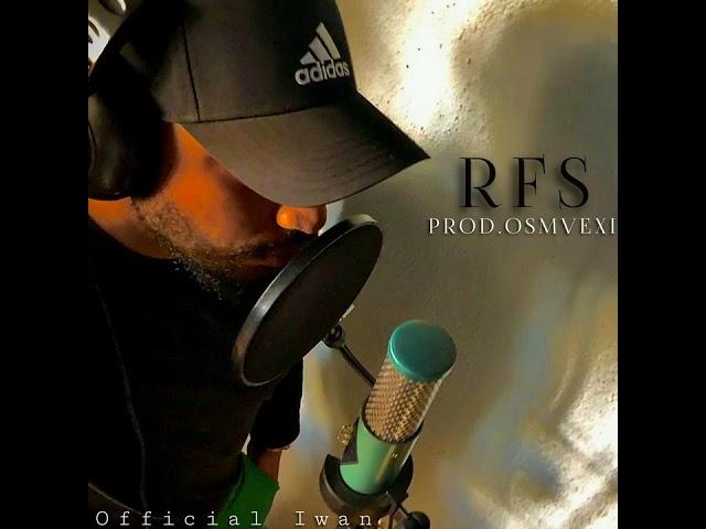 RFS - Official Iwan (Prod. Osmvexi)