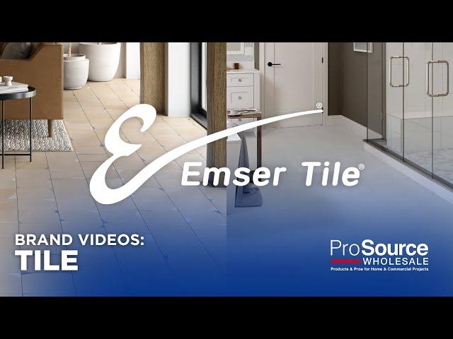 Stylish Tile Flooring by Emser - ProSource Wholesale®