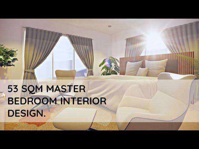 53 SQM MASTER BEDROOM INTERIOR DESIGN.