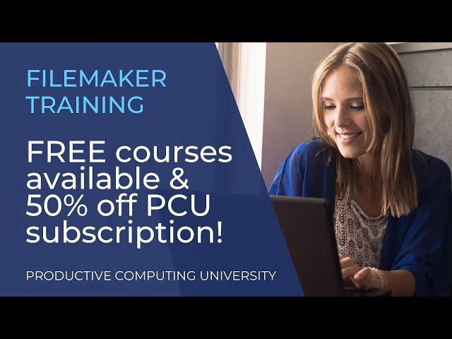 Expand your FileMaker skills with Productive Computing University FileMaker training!