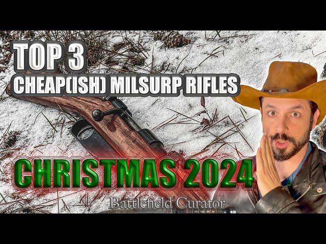 Top 3 Military Surplus Rifles You Can Still Find in 2024 for Cheap(ISH) Right Before Christmas