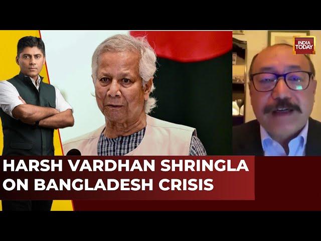 India First: Ex-Foreign Secretary Harsh Vardhan Shringla On Unfolding Bangladesh Crisis